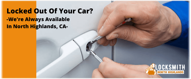 Car Lockout Service North Highlands CA